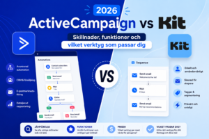 ActiveCampaign vs ConvertKit 2026 – jämförelse av funktioner, priser och automation